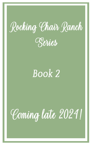 Rocking Chair Ranch Series Book 2
